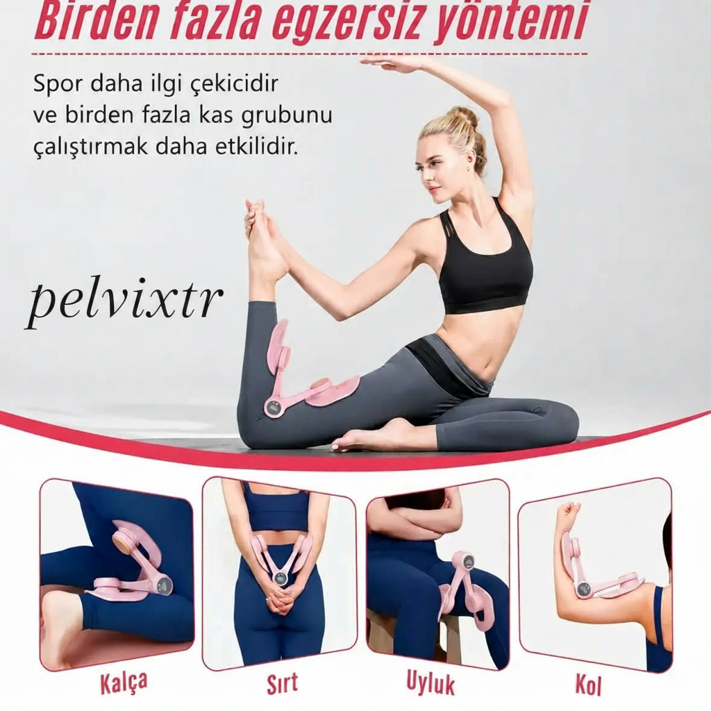 Pelvix™ 30 Günde Daha Sıkı İç Bacaklar
